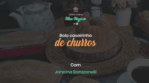 Bolo de Churros: Faça e Venda