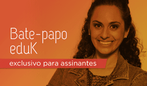 Bate-papo eduK com Liliane Ferrari