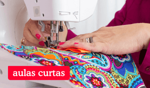 Aprenda a costurar - Curso com aulas curtas